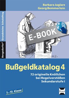 Bußgeldkatalog 4 Kl. 5-10 (eBook, PDF) - Jaglarz, Barbara; Bemmerlein, Georg