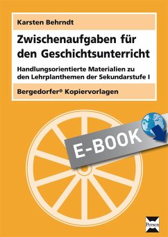 Zwischenaufgaben für den Geschichtsunterricht (eBook, PDF) - Behrndt, Karsten