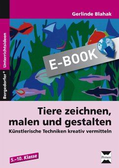 Tiere zeichnen, malen und gestalten (eBook, PDF) - Blahak, Gerlinde