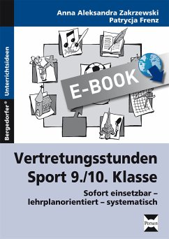 Vertretungsstunden Sport 9./10. Klasse (eBook, PDF) - Zakrzewski, Anna; Zakrewski, Patrycja