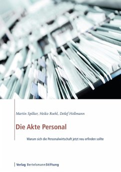 Die Akte Personal (eBook, PDF) - Spilker, Martin; Roehl, Heiko; Hollmann, Detlef