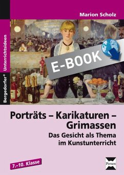 Porträts - Karikaturen - Grimassen (eBook, PDF) - Scholz, Marion