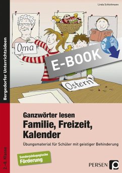 Ganzwörter lesen: Familie, Freizeit, Kalender (eBook, PDF) - Schlottmann, Linda