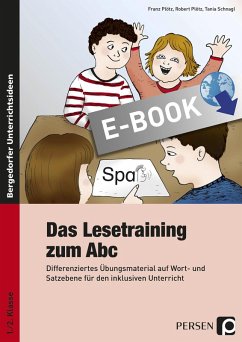 Das Lesetraining zum Abc (eBook, PDF) - Plötz, Franz; Plötz, Robert; Schnagl, Tania