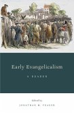 Early Evangelicalism (eBook, PDF)