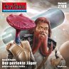 Perry Rhodan 2709: Der perfekte Jäger... - Bild 1