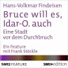 Bruce will es, Idar-O. auch... - Bild 1