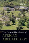 The Oxford Handbook of African Archaeology (eBook, PDF)