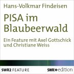 PISA im Blaubeerwald (MP3-Download)