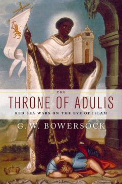 The Throne of Adulis (eBook, ePUB) - Bowersock, G. W.