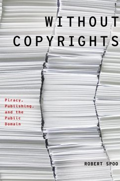 Without Copyrights (eBook, ePUB) - Spoo, Robert