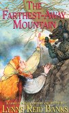 The Farthest Away Mountain (eBook, ePUB)