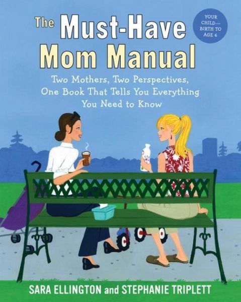 The Must-Have Mom Manual (eBook, ePUB)