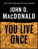 You Live Once (eBook, ePUB) You Live Once (eBook, ePUB)
