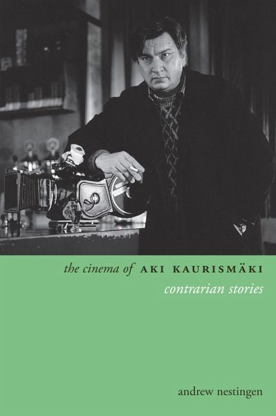 The Cinema of Aki Kaurismäki (eBook, ePUB)
