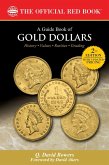 A Guide Book of Gold Dollars (eBook, ePUB) A Guide Book of Gold Dollars (eBook, ePUB)