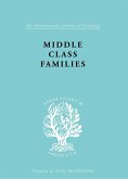 Middle Class Families (eBook, ePUB)