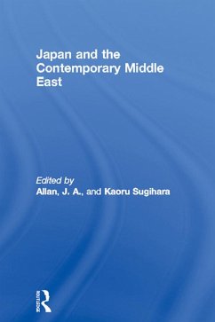 Japan and the Contemporary Middle East (eBook, ePUB)