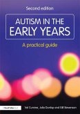 Autism in the Early Years (eBook, PDF)