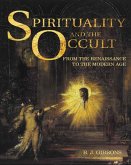 Spirituality and the Occult (eBook, ePUB)