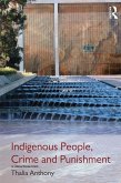 Indigenous People, Crime and Punishment (eBook, PDF)