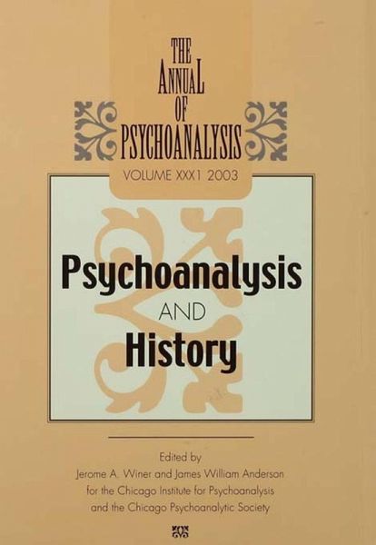 The Annual of Psychoanalysis, V. 31 (eBook, PDF)