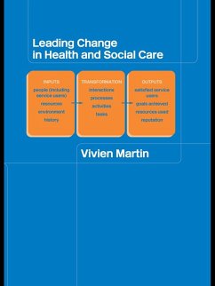 Leading Change in Health and Social Care (eBook, ePUB) - Martin, Vivien