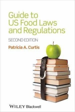Guide to US Food Laws and Regulations (eBook, ePUB)