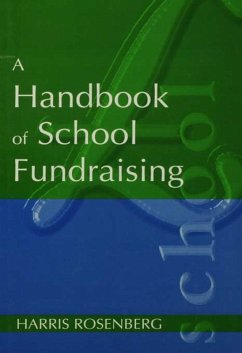 A Handbook of School Fundraising (eBook, ePUB) - Rosenberg, Harris