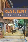 Resilient Downtowns (eBook, PDF) Resilient Downtowns (eBook, PDF)