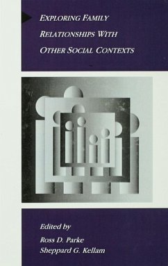 Exploring Family Relationships With Other Social Contexts (eBook, ePUB)