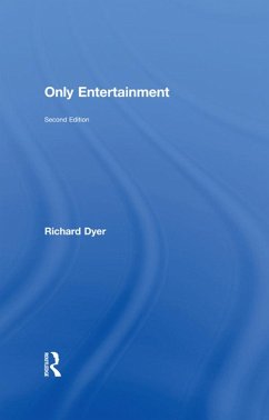 Only Entertainment (eBook, PDF) - Dyer, Richard