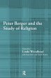 Peter Berger and the Study of Religion... - Bild 1