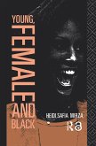 Young, Female and Black (eBook, PDF)