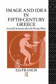 Image and Idea in Fifth Century Greece (eBook, ePUB)