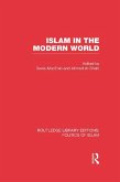 Islam in the Modern World (RLE Politics of Islam) (eBook, ePUB)
