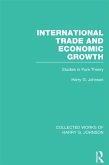 International Trade and Economic Growth (Collected Works of Harry Johnson) (eBook, PDF)