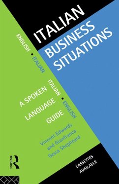 Italian Business Situations (eBook, ePUB) - Edwards, Vincent; Shepheard, Gianfranca Gessa