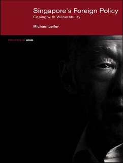 Singapore's Foreign Policy (eBook, ePUB) - Leifer, Michael