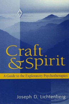 Craft and Spirit (eBook, ePUB) - Lichtenberg, Joseph D.