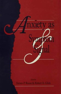 Anxiety as Symptom and Signal (eBook, ePUB)