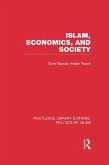Islam, Economics, and Society (RLE Politics of Islam) (eBook, ePUB)