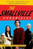 The Smallville Chronicles (eBook, ePUB)