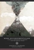 Mere Environmentalism (eBook, ePUB) Mere Environmentalism (eBook, ePUB)