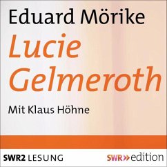 Lucie Gelmeroth (MP3-Download) - Mörike, Eduard