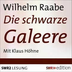 Die Schwarze Galeere (MP3-Download) - Raabe, Wilhelm