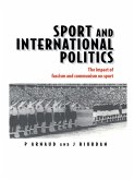 Sport and International Politics (eBook, PDF)