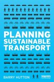 Planning Sustainable Transport (eBook, ePUB)