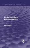 Understanding Human Nature (Psychology Revivals) (eBook, PDF)