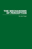 The Mechanisms of Perception (eBook, ePUB)